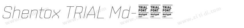 Shentox TRIAL Md字体转换 Shentox TRIAL Md字体转换